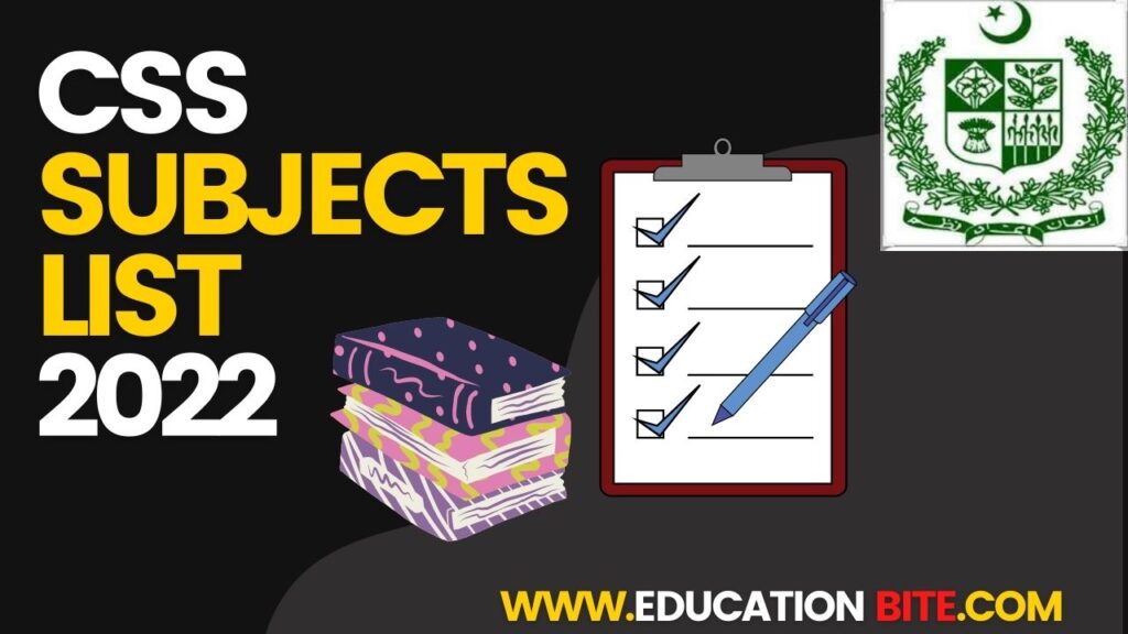 education bite , css subjects in pakistan css syllabus css subjects fpsc css subjects pdf subjects of css toppers css subjects for police css optional subjects 2021 best optional subjects for css 2021